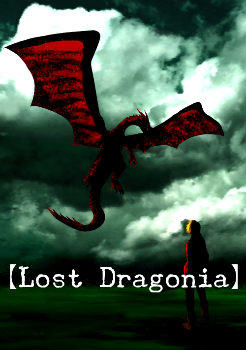 【Lost Dragonia】―村を焼かれ故郷を失った少年と、故郷を探すドラゴンの旅―
